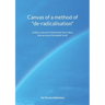 Canvas of a method of "de-radicalisation": within a secular framework that takes into account the belief itself