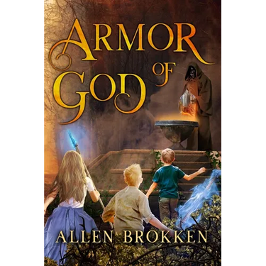 Armor of God: A Towers of Light family read aloud