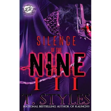 Silence Of The Nine 3 (The Cartel Publications Presents)