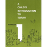 Child's Introduction to Torah - Workbook Part 1