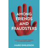 Among Friends and Fraudsters: Building an Honest Business in a High-risk Market