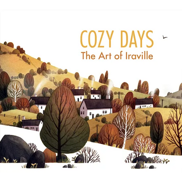 Cozy Days: The Art of Iraville