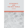 Economics and the Real World