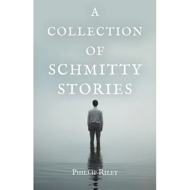 A Collection of Schmitty Stories