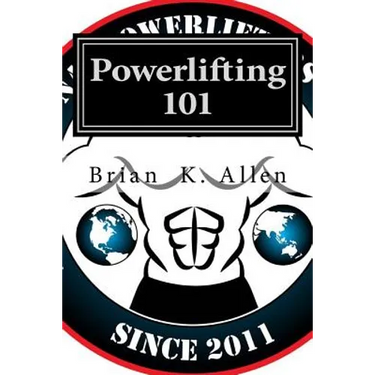 Powerlifting 101: For All Genders - Adults & Youth!