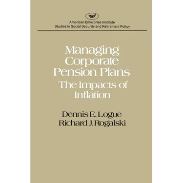 Managing Corporate Pension Plans: The Impacts of Inflation