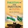 Pakistan Or The Partition Of India