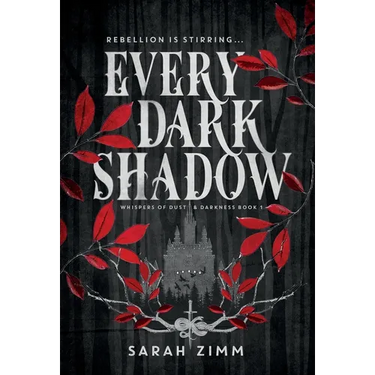 Every Dark Shadow