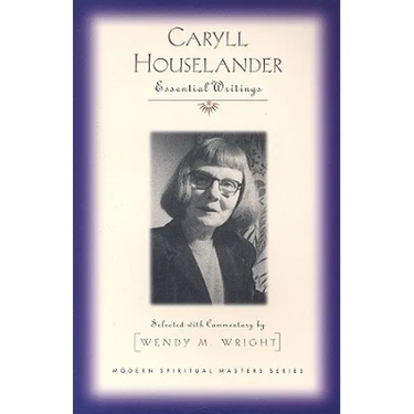 Caryll Houselander: Essential Writings