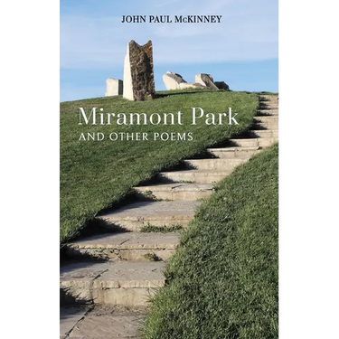Miramont Park and Other Poems