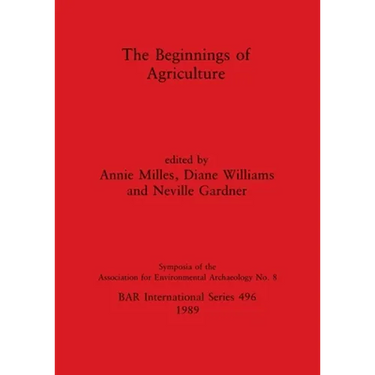 The Beginnings of Agriculture