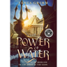The Power of Water