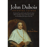 John Dubois: Founding Father