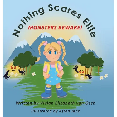 Nothing Scares Ellie: Monsters Beware!
