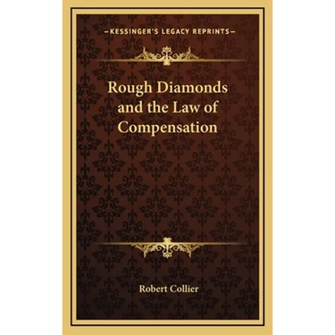 Rough Diamonds and the Law of Compensation