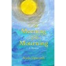 The Morning After Mourning: A Memoir