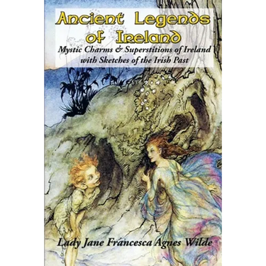 Ancient Legends of Ireland