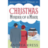 Christmas Murder of a Miser