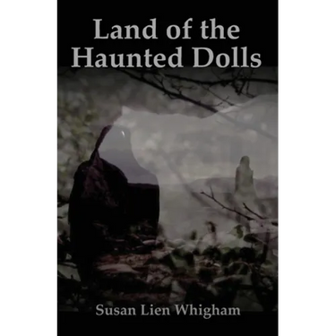 Land of the Haunted Dolls