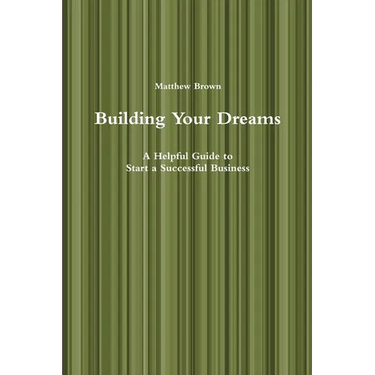 Building Your Dreams