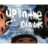 Up In The Clouds