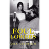 Foul Lowers
