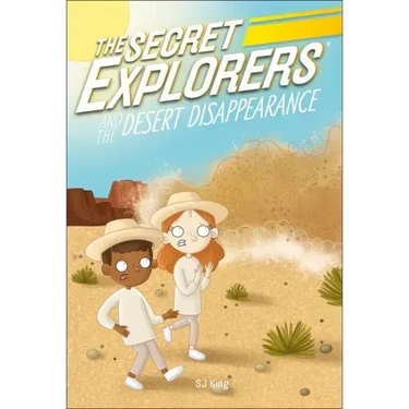 The Secret Explorers and the Desert Disappearance