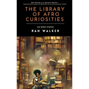 The Library of Afro Curiosities: 100-Word Stories