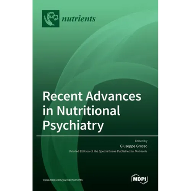 Recent Advances in Nutritional Psychiatry