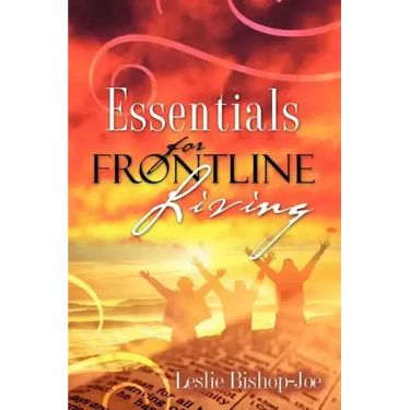 Essentials For Frontline Living