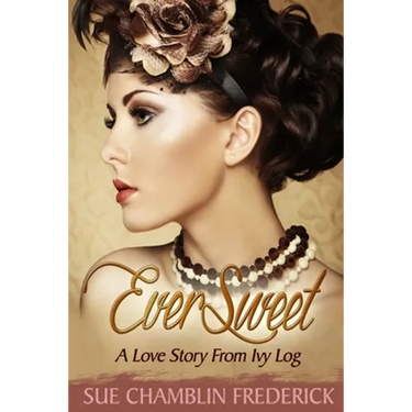 EverSweet: A Love Story From Ivy Log