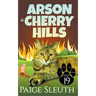 Arson in Cherry Hills