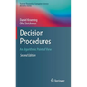 Decision Procedures: An Algorithmic Point of View