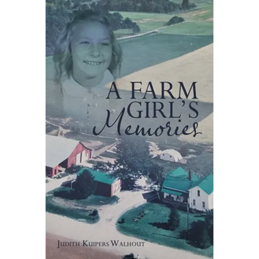 A Farm Girl's Memories