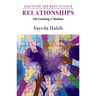 Discover the Best in Your Relationships: Life Coaching for Muslims