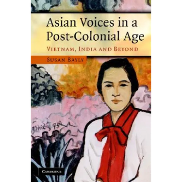 Asian Voices in a Post-Colonial Age