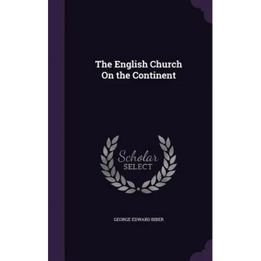 The English Church On the Continent