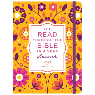 The Read Through the Bible in a Year Planner: 2027 Edition