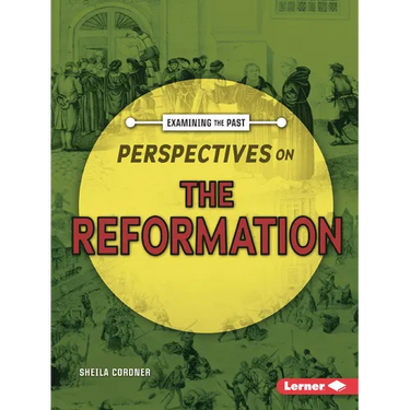 Perspectives on the Reformation