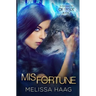 (Mis)fortune