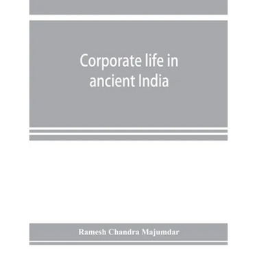 Corporate life in ancient India