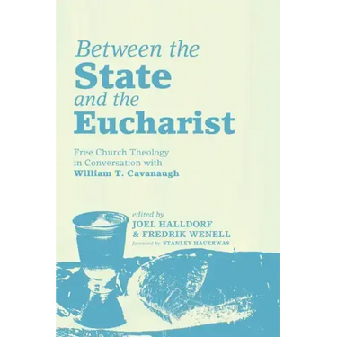 Between the State and the Eucharist