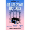 The Old Bookstore Mysteries: Volumes 1-3
