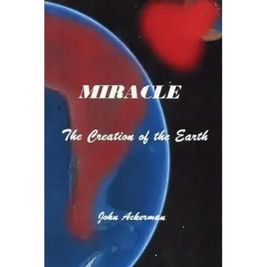 Miracle: The Creation of the Earth