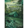 The Mountain Shack Mystery