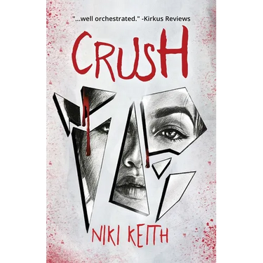Crush: A Twisty YA Thriller