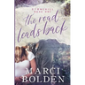 The Road Leads Back