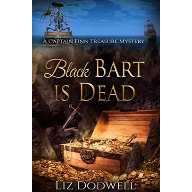 Black Bart is Dead: A Captain Finn Treasure Mystery