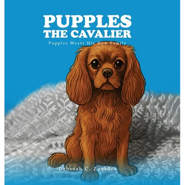 Pupples the Cavalier: Pupples Meets His New Family