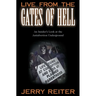 Live from the Gates of Hell: An Insider's Look at the Anti-Abortion Movement